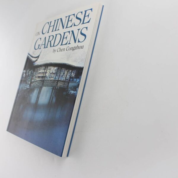 On Chinese Gardens book by Chen Congzhou  ISBN: 9781602201026 - Image 2