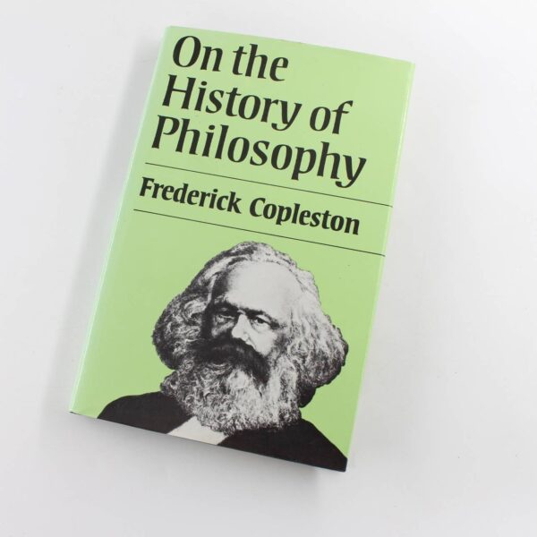 On the History of Philosophy book by Frederick C. Copleston  ISBN: 9780855323714