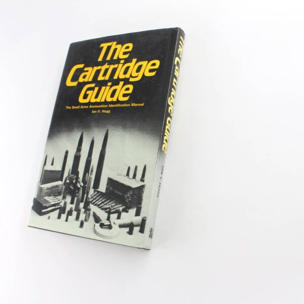 The Cartridge Guide book by Ian Hogg  ISBN: 9780811710480 - Image 5