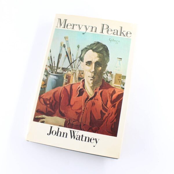 Mervyn Peake book by John Watney  ISBN: 9780312530259