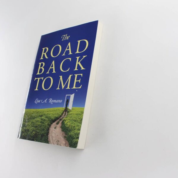 Road Back to Me book by Lisa A. Romano  ISBN: 9780578102689 - Image 2