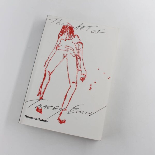 The Art of Tracey Emin book by Chris Townsend Mandy Merck  ISBN: 9780500283851