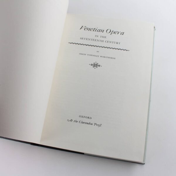 Venetian Opera in the Seventeenth Century book by Simon T. Worsthorne  ISBN: - Image 2