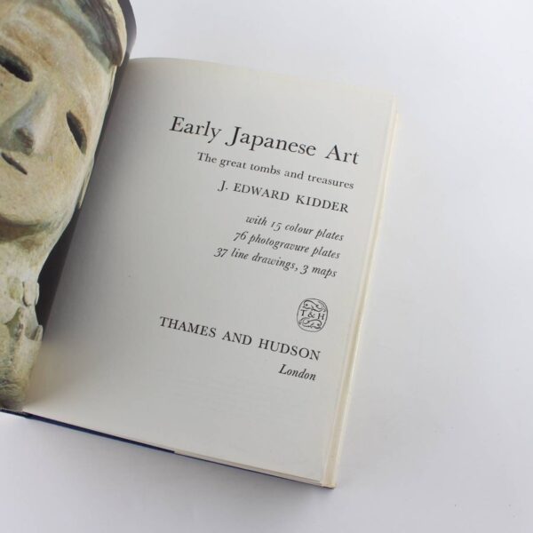 Early Japanese art: The great tombs and treasures  book by J. Edward Kidder  ISBN: - Image 2