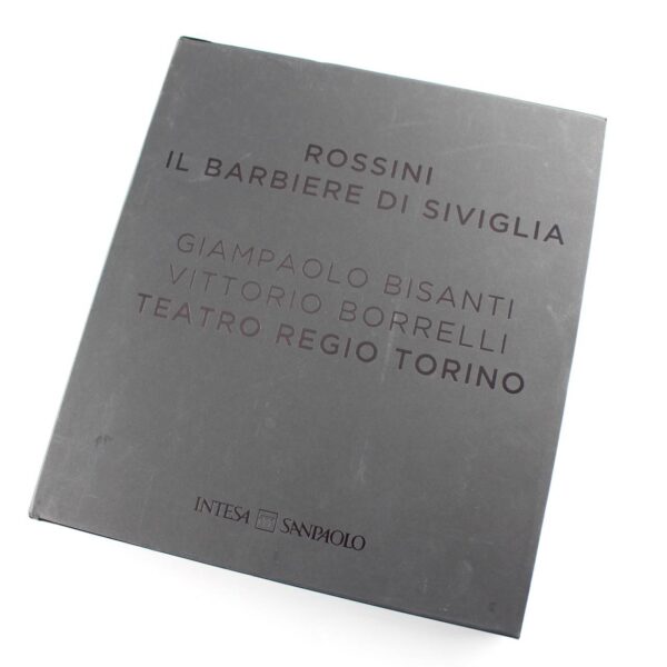 Rossini - Il Barbiere di Siviglia - Giampaolo Bisanti - Vittorio Borrelli - Teatro Regio Torino book by Rossini  ISBN: