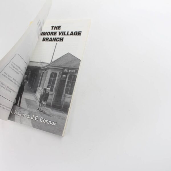 The Stanmore Village Branch: A Photographic Journey book by I. Baker  J. E. Connor  ISBN: 9780947699260 - Image 2