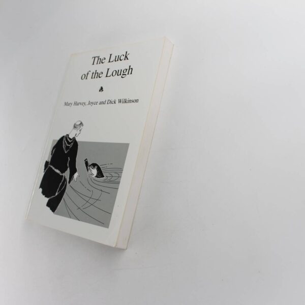 The Luck of the Lough book by Dick Wilkinson and Mary Harvey  ISBN: 9781858212722 - Image 2