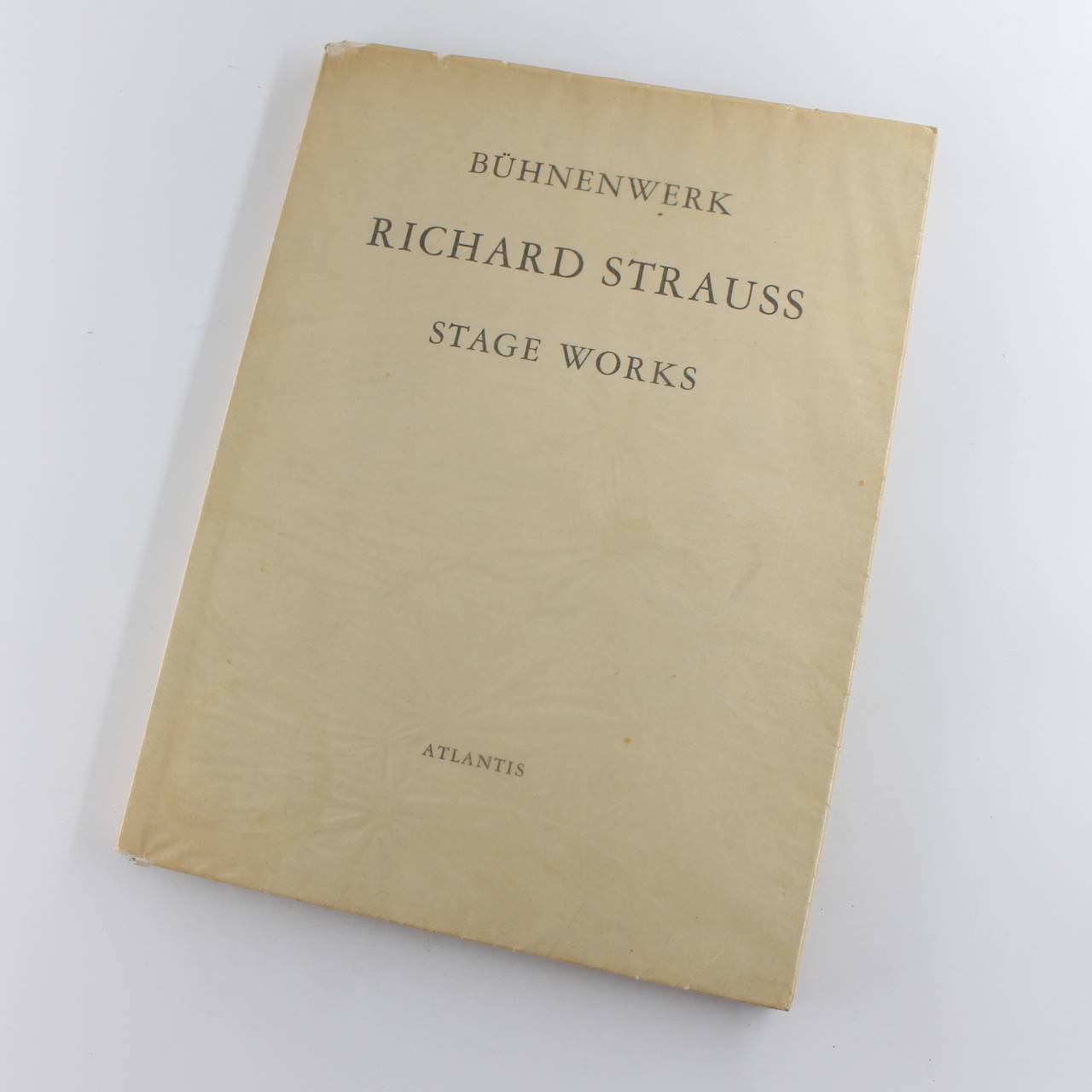 The Stage Works of Richard Strauss book by Richard Strauss  ISBN: