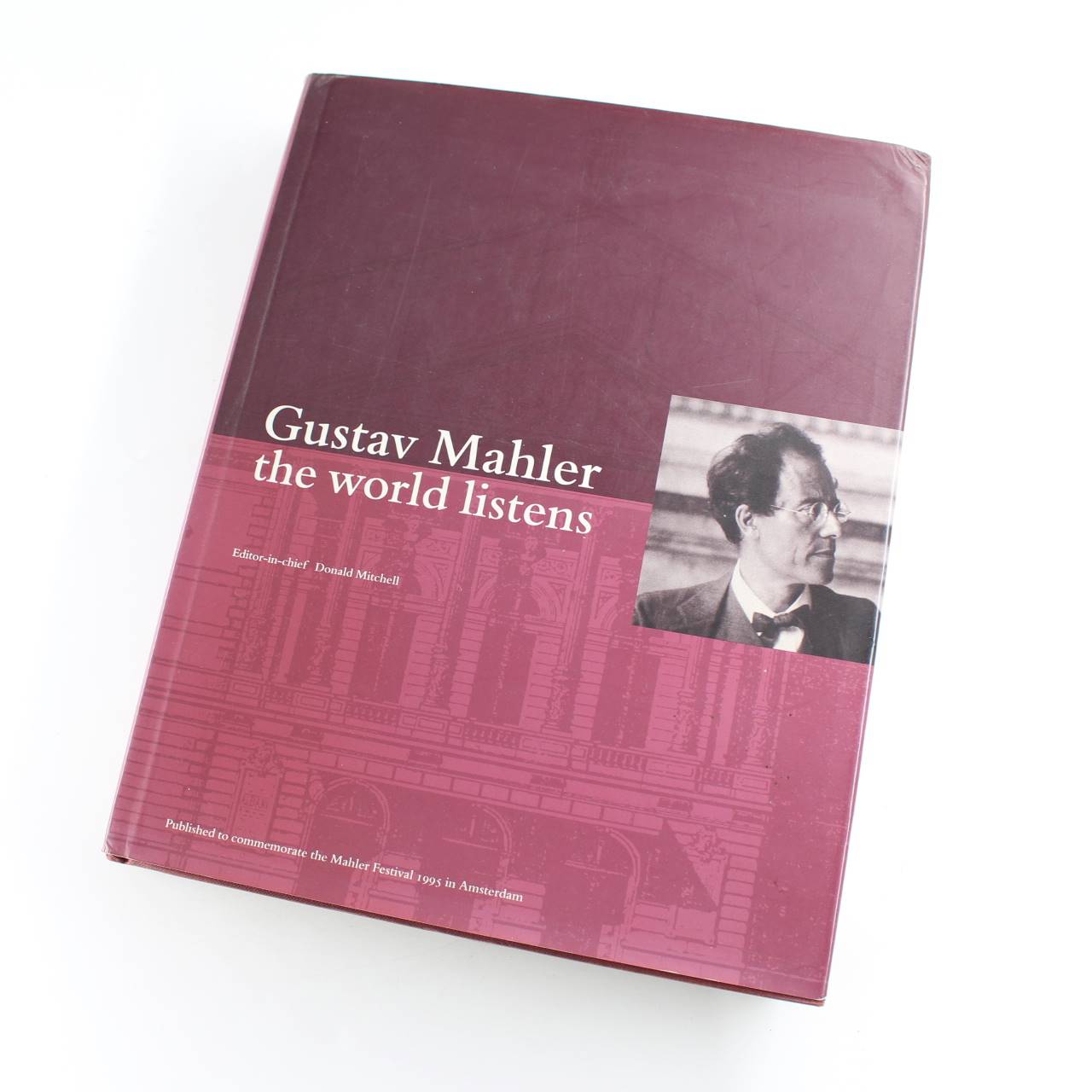 Gustav Mahler the world listens book by Donald Mitchell  ISBN: